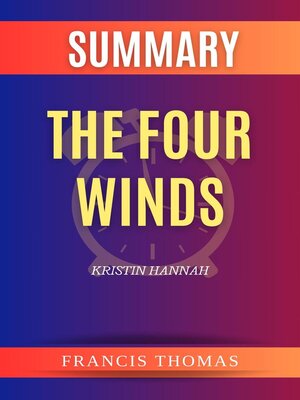 cover image of Summary of the Four Winds by Kristin Hannah